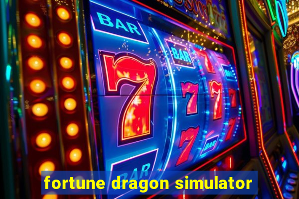 fortune dragon simulator